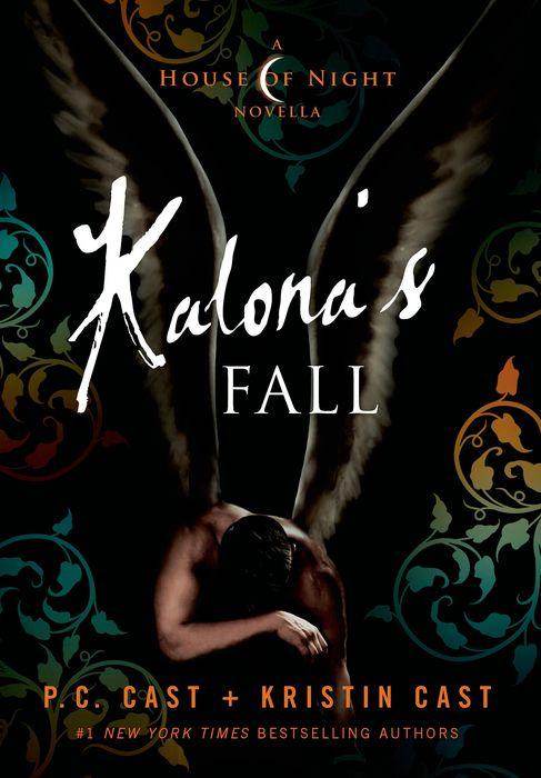 Kalona’s Fall by P.C. Cast & Kristin Cast