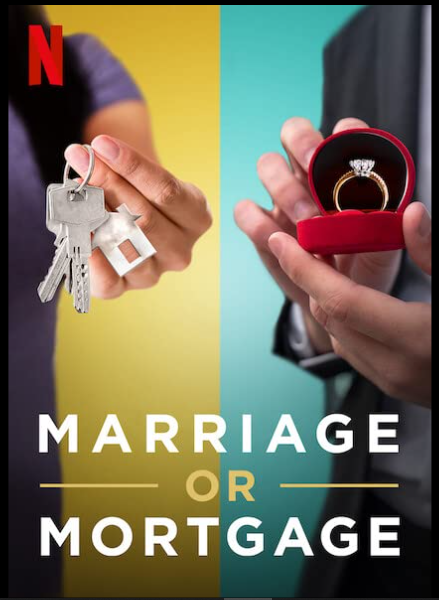 Marriage or Mortage